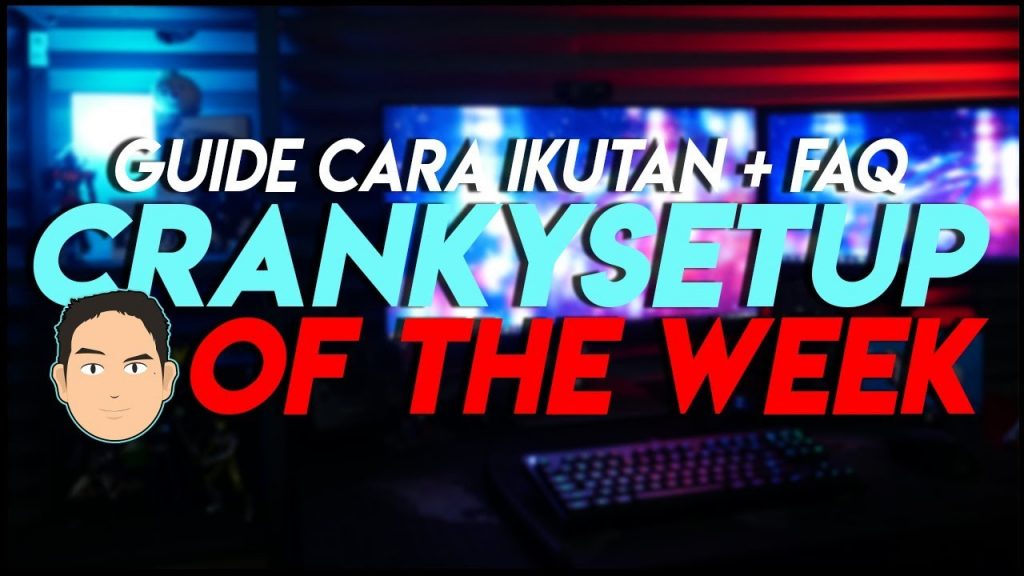 crankysetup of the week