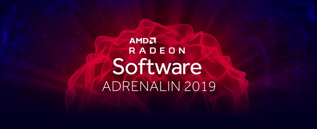 Radeon Software Adrenalin 2019