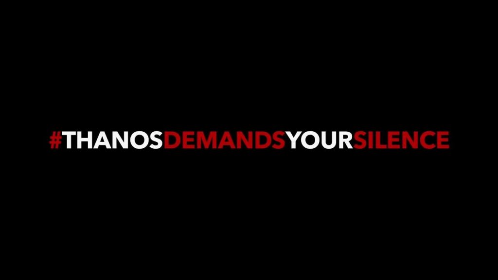 Thanos demand your silence
