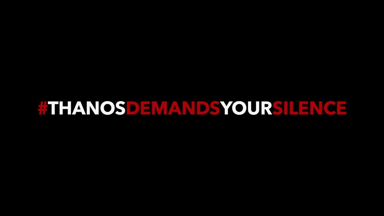 Thanos demand your silence